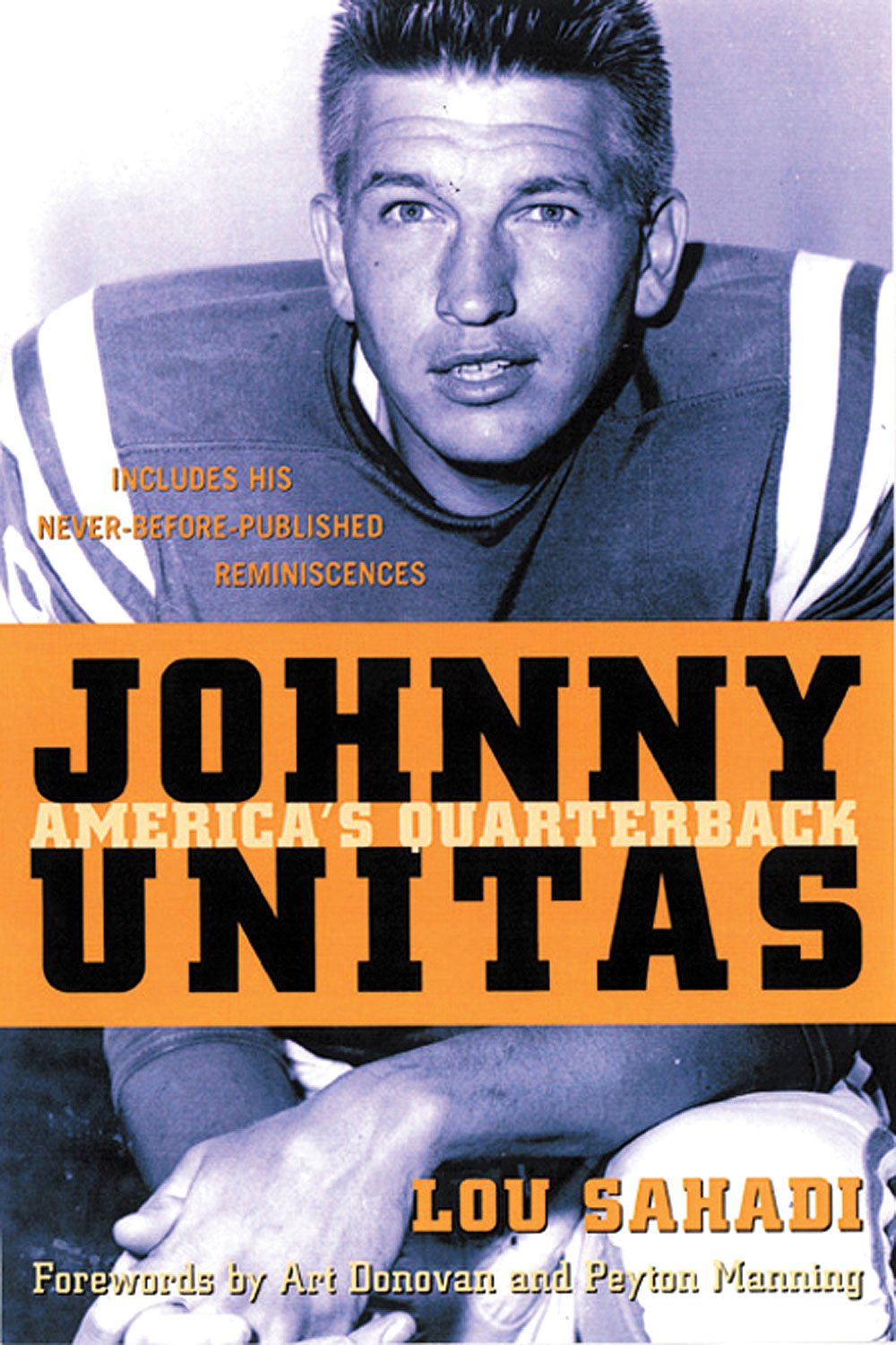 Johnny Unitas: The Legendary American Quarterback - Perfect for Football Fans, Collectors & Sports Memorabilia Enthusiasts