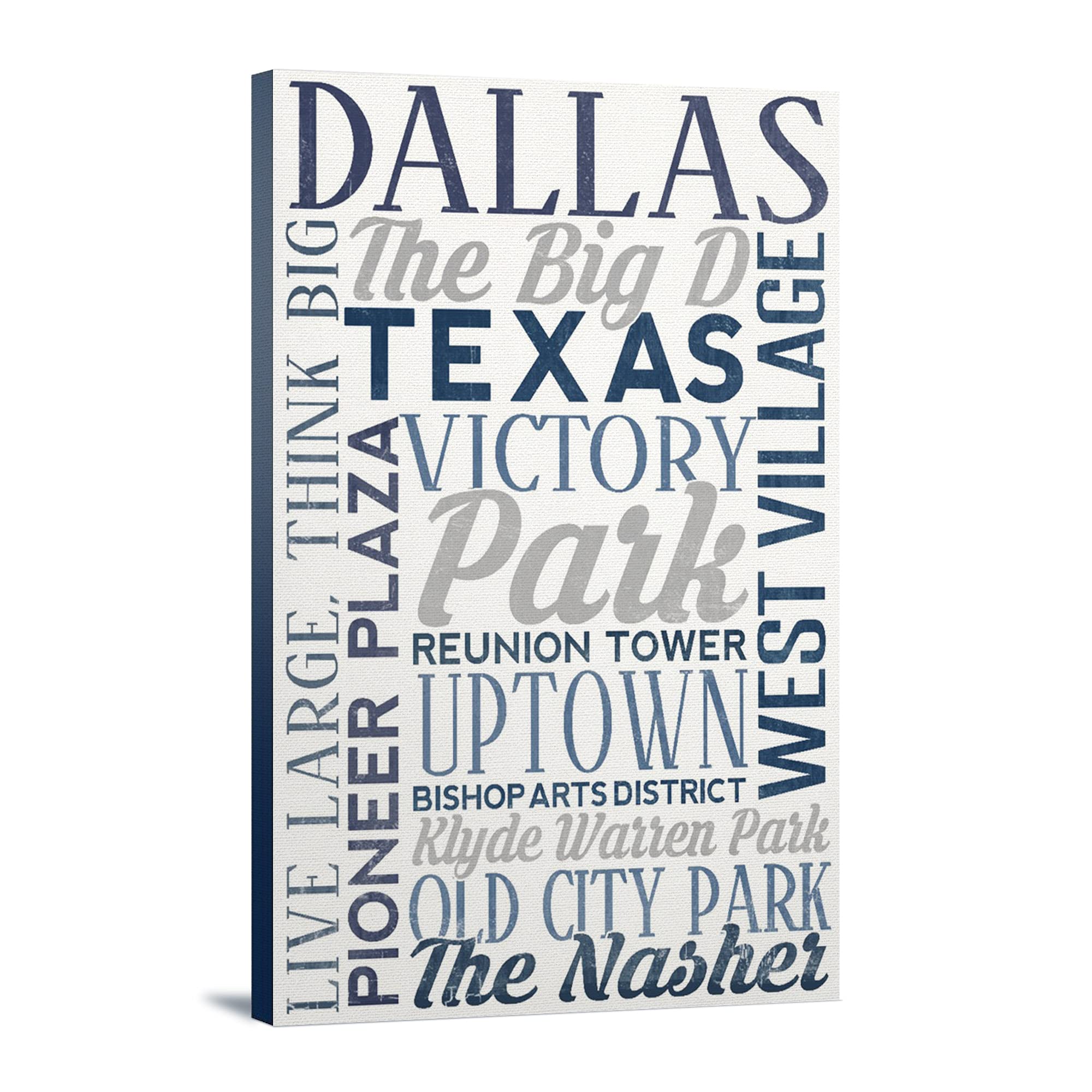 Lantern Press Dallas Texas City Typography Art Print - 16x24 Wrapped Canvas Wall Decor for Living Room, Bedroom & Office