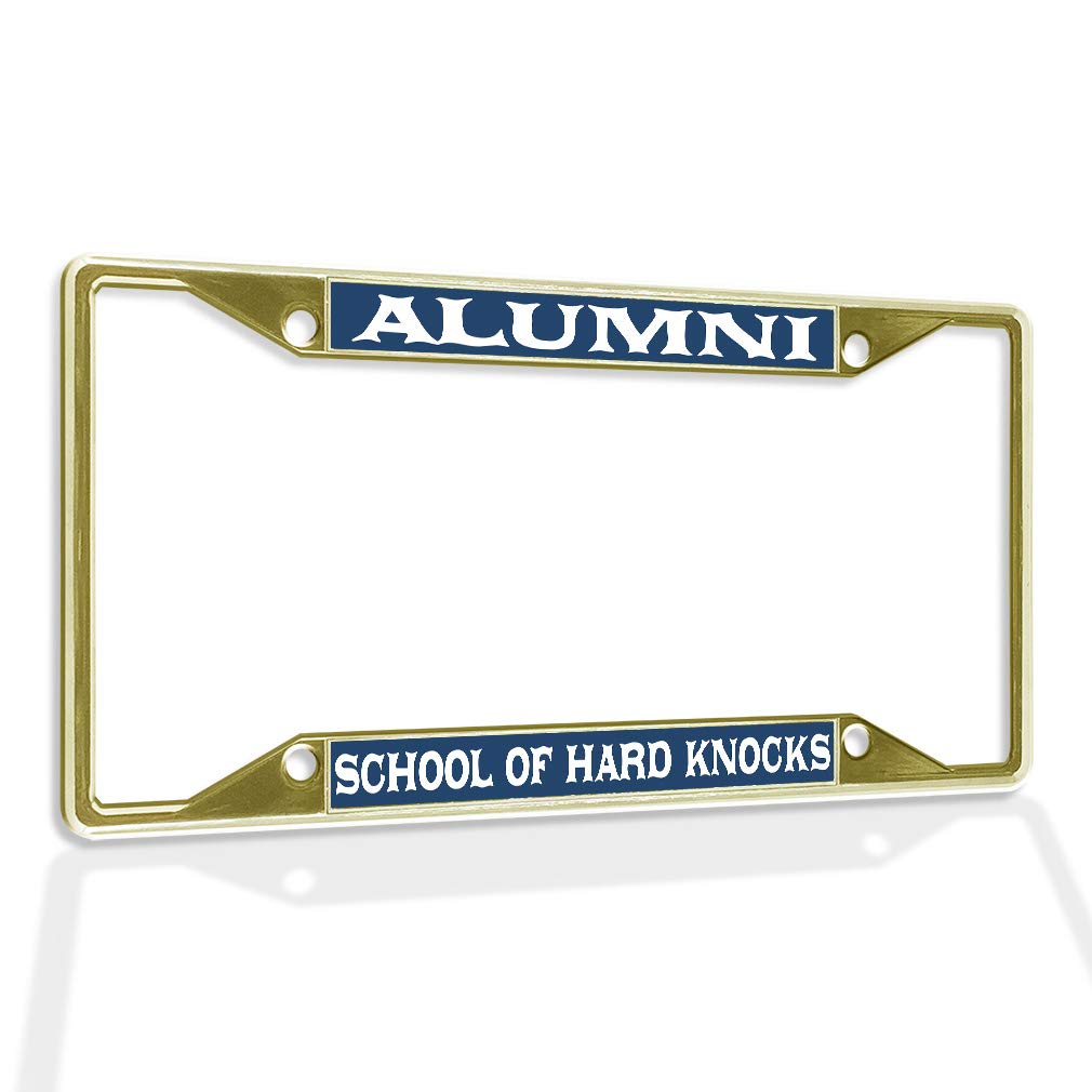 Alumni School of Hard Knocks Funny Metal License Plate Frame - Weatherproof Car Accessory with 4 Solid Gold Holes | Perfect for Graduation Gifts & Alumni Pride
