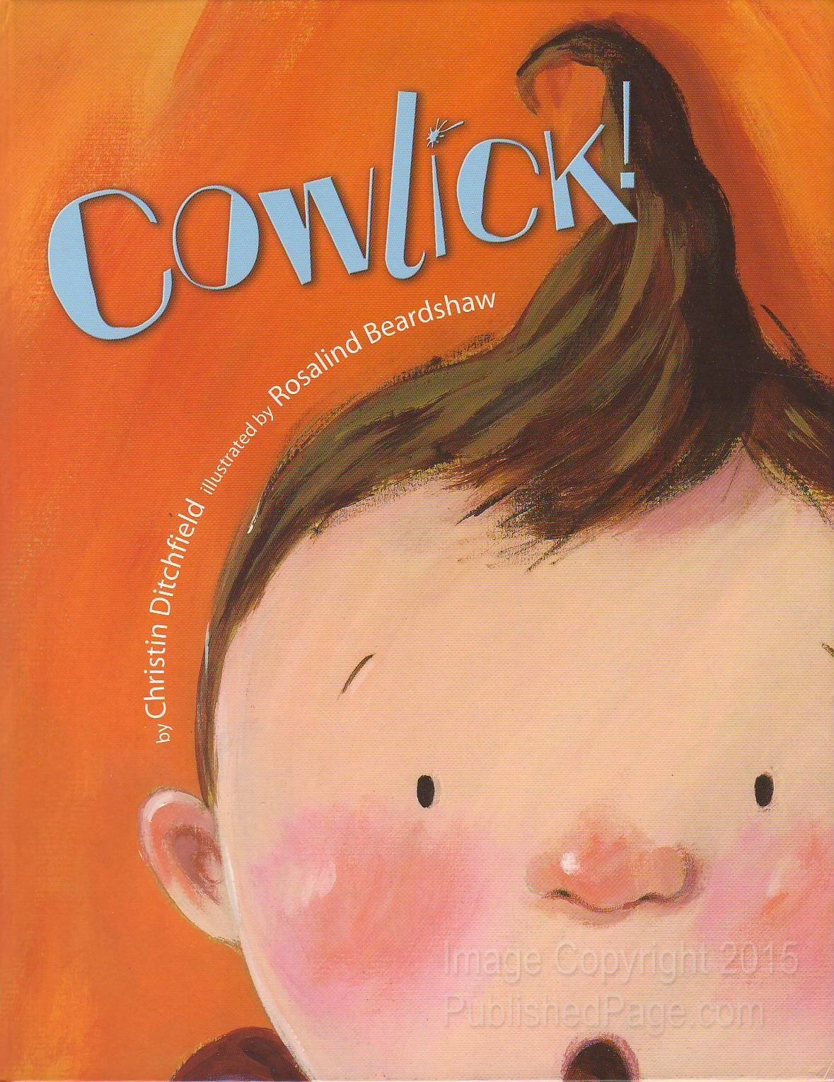 Best Cowlick! Deluxe Golden Book for Kids - Fun & Educational Storytime Reading for Bedtime, Classroom & Gifts