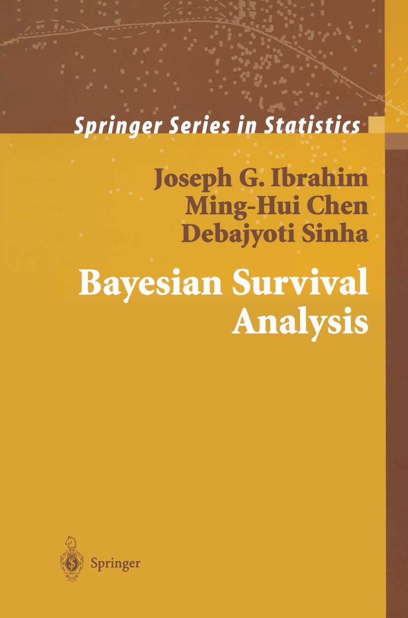 Bayesian Survival Analysis Book - Springer Series in Statistics | Advanced Statistical Methods for Medical Research & Clinical Trials