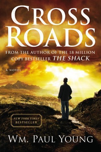Cross Roads (Large Print Edition) - Inspirational Novel for Book Clubs, Gifts & Relaxing Reading