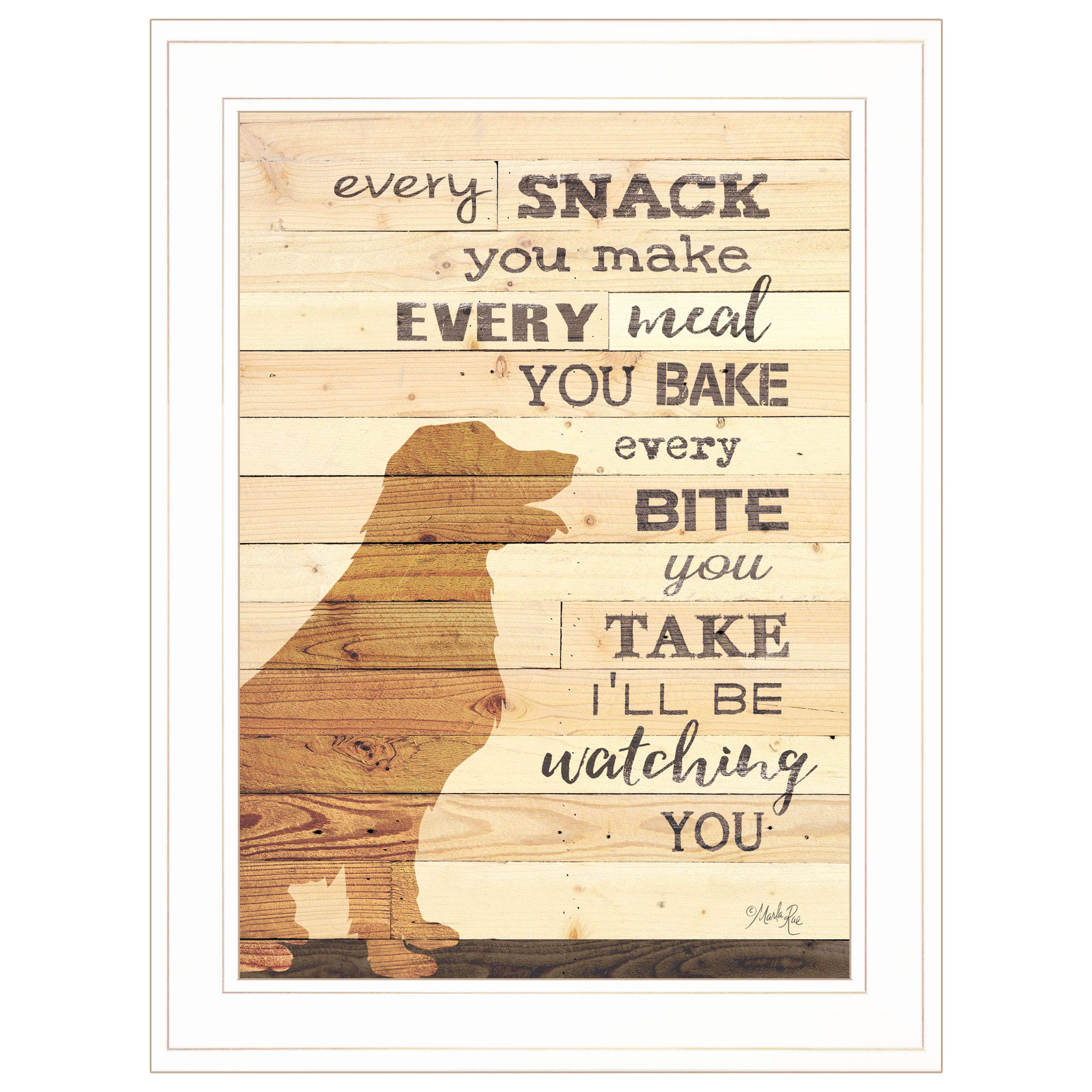 Every Snack You Make by Marla Rae - 15x21 Inch Brown Printed Wall Art - Perfect for Kitchen, Dining Room & Home Decor
