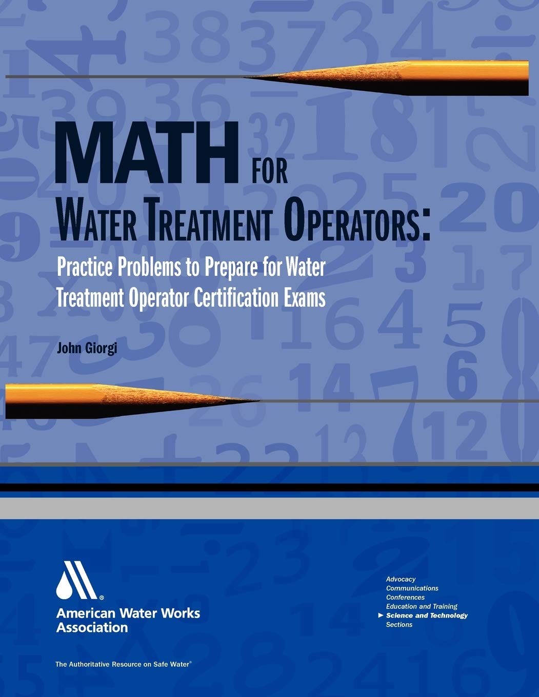 Water Treatment Operator Certification Exam Prep: Math Practice Problems for Water Treatment Professionals – Study Guide for Wastewater & Drinking Water Treatment Plant Operators