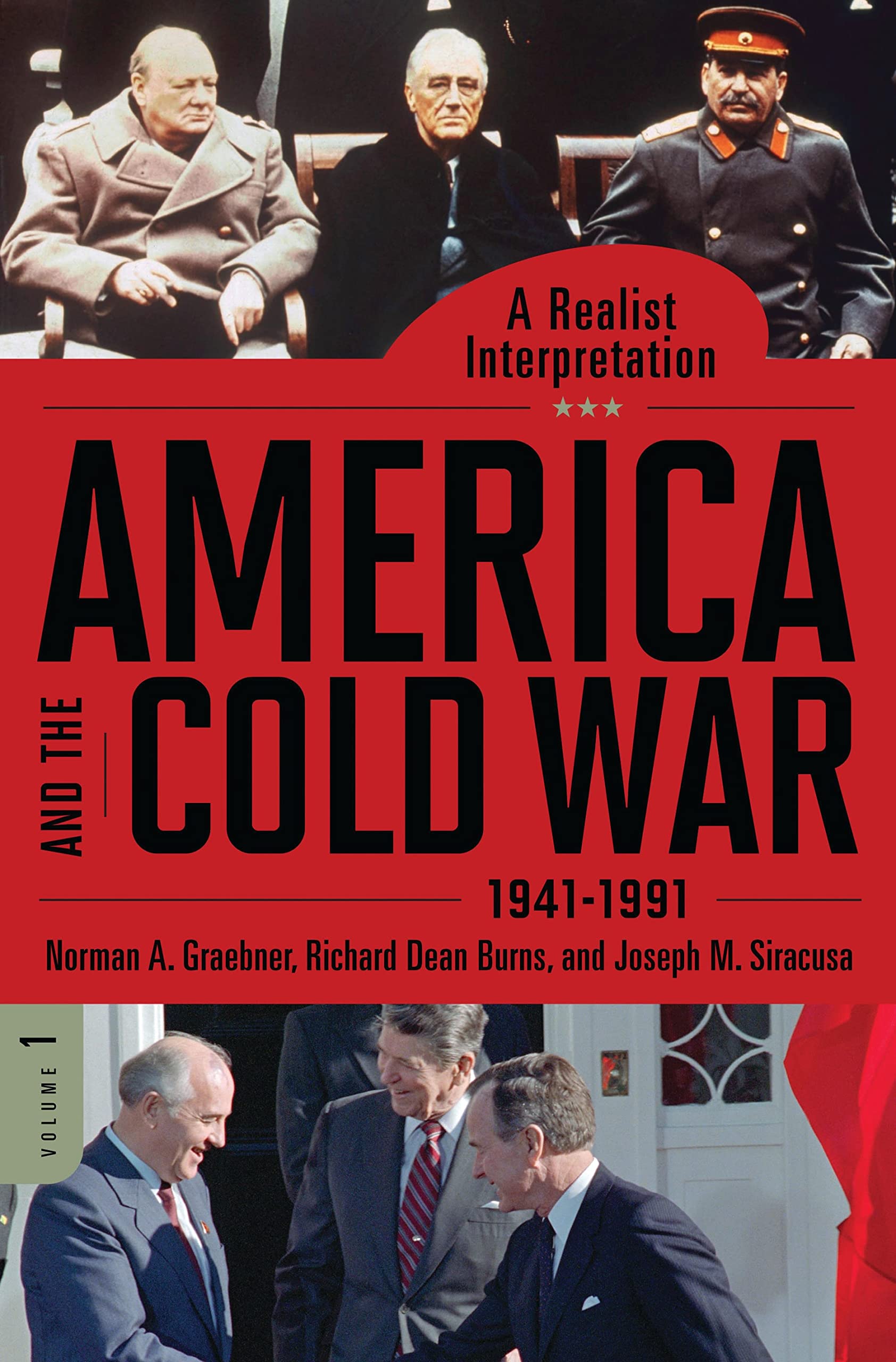 America and the Cold War 1941-1991: A Realist Interpretation 2-Volume Set | Praeger Security International | US History Books for College Students & Cold War Researchers