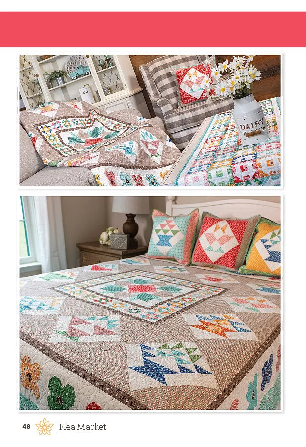 Lori Holt Flea Market Pattern Book - Quilting & Sewing Designs for DIY Home Decor & Craft Projects