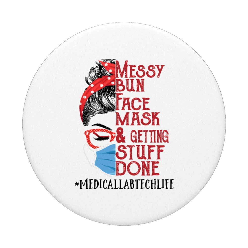Messy Bun Face Mask - Reusable & Adjustable for Comfort - Perfect for Medical Lab Techs & Busy Professionals - PopSockets Swappable PopGrip for Phones & Tablets - Great for Work, Errands & Daily Activities