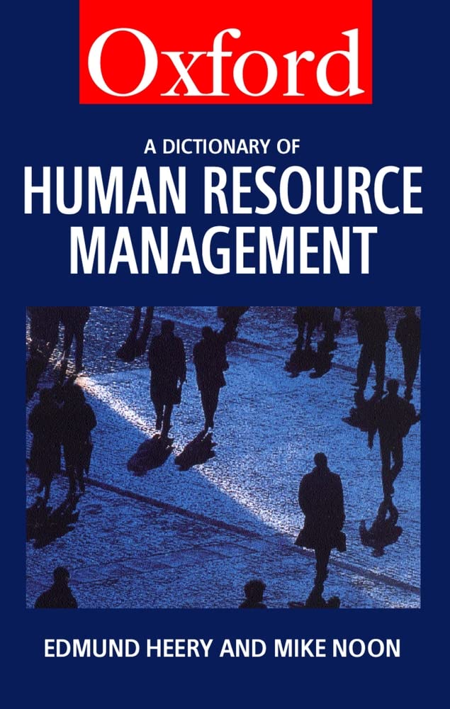 Comprehensive Dictionary of Human Resource Management | HR Terms & Definitions | Essential for HR Professionals, Students & Business Owners