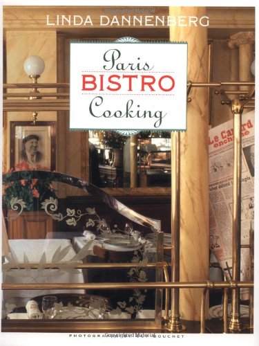 Authentic Paris Bistro Cooking Recipes - Classic French Cuisine Cookbook for Home Chefs | Perfect for Dinner Parties & Romantic Date Nights