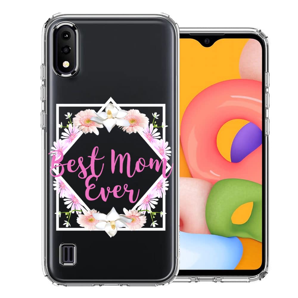 Samsung Galaxy A01 Phone Case - Best Mom Ever Floral Design for Mother's Day Gift | Protective Cover for Daily Use, Work & Special Occasions