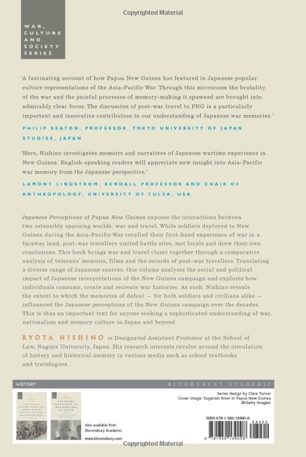 Japanese Perceptions of Papua New Guinea: War, Travel and Historical Reinterpretation (War, Culture and Society) - Academic Research & Cultural Studies Resource