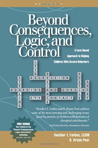 Beyond Consequences, Logic, and Control - 1st Edition Book | Parenting Guide for Challenging Behaviors | Perfect for Therapists, Educators & Parents