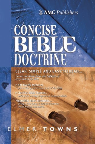 AMG Concise Bible Doctrines by Elmer Towns - Hardcover for Bible Study
