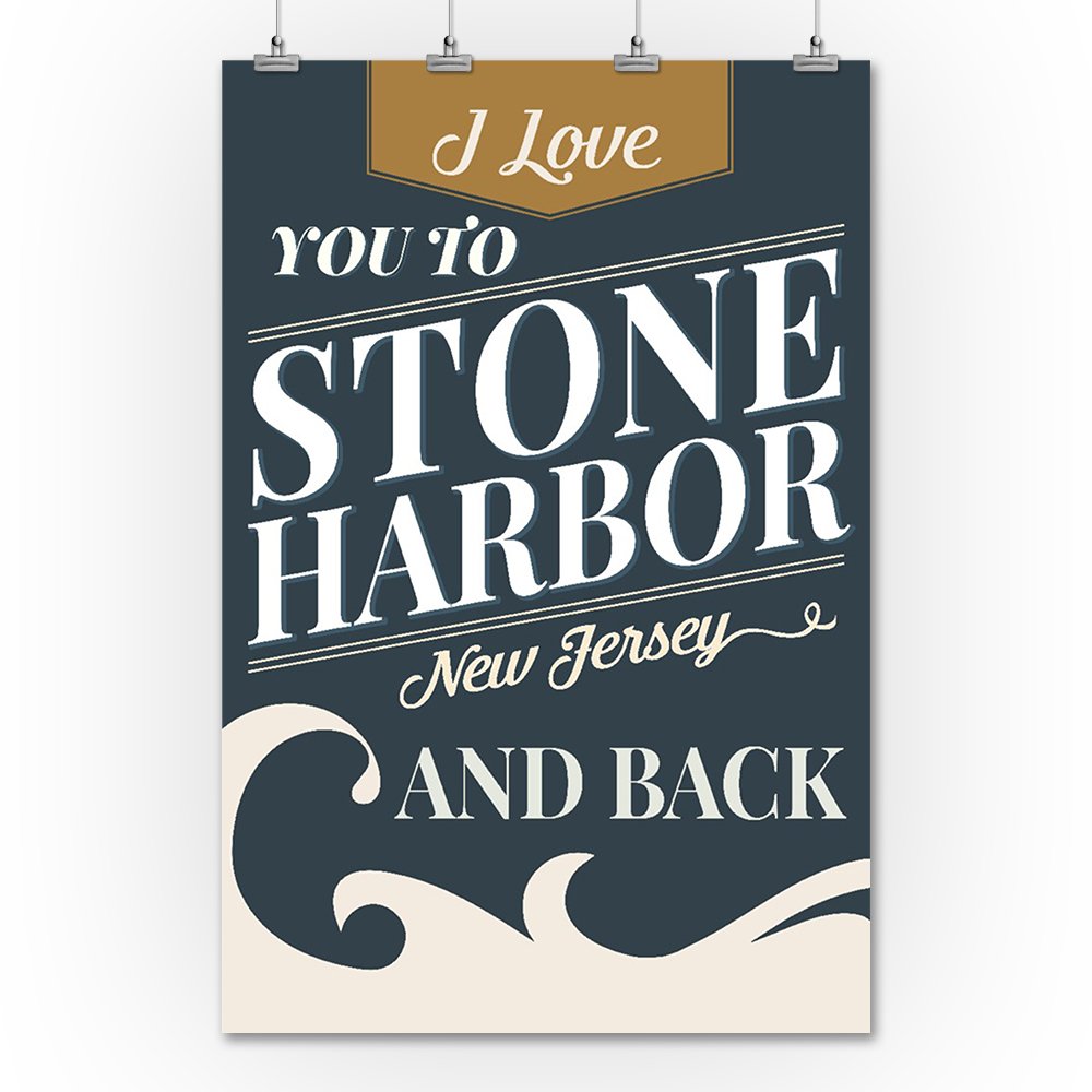 Love You To Stone Harbor New Jersey And Back Beach Sentiment Dark Blue Gold 36x54 Giclee Gallery Print - Coastal Travel Poster Wall Art Decor for Beach House, Living Room & Office