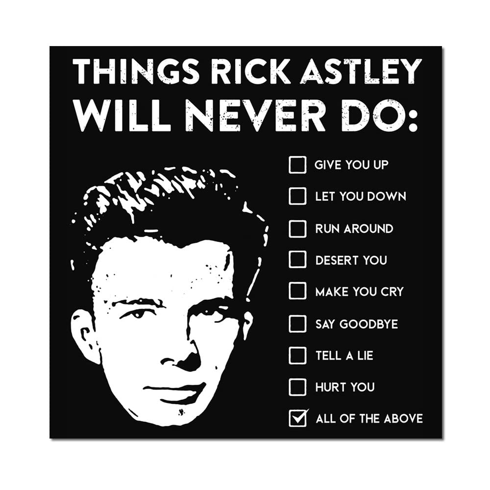 Rick Astley Never Gonna Give You Up Poster - Custom Wall Art Decor for Living Room, Bedroom & Office - Funny Meme Gift for Fans