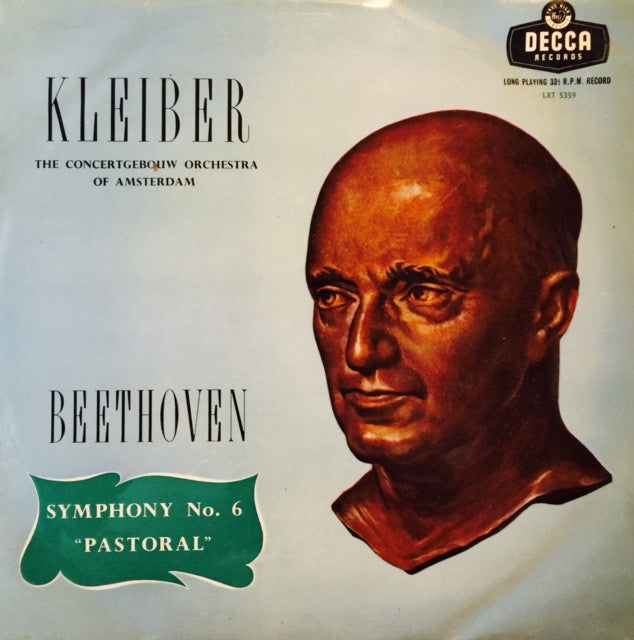 Beethoven Symphony No. 6 in F Major Op. 68 'Pastoral' by Erich Kleiber & Concertgebouw Orchestra - Decca LXT5359 | Classical Music for Relaxation & Study