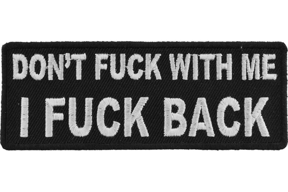 Don't Mess With Me Iron-On Patch - Edgy Embroidered Badge for Jackets, Bags & DIY Crafts - Rebellious Style Accessory for Punk, Goth & Biker Fashion