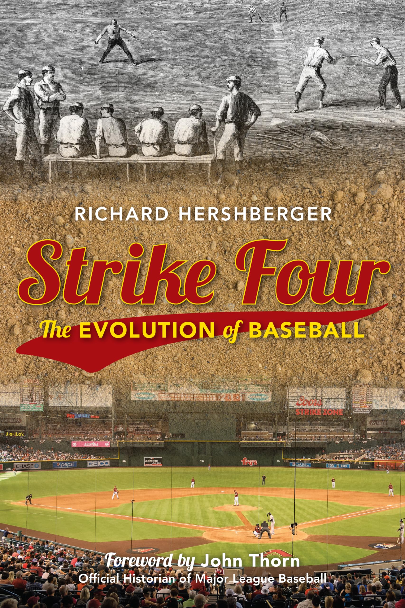 Strike Four: The Evolution of Baseball - History & Modern Game Analysis | Perfect for Baseball Fans, Coaches & Sports Enthusiasts