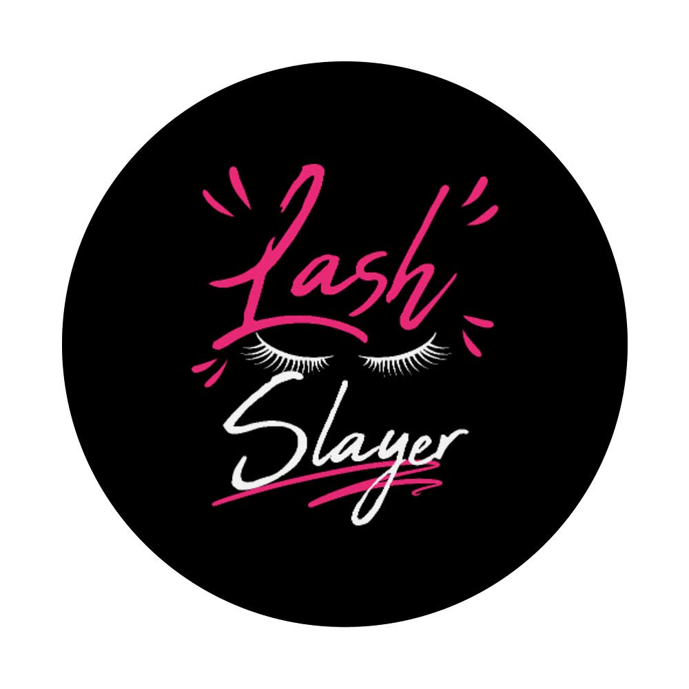 Lash Slayer Makeup Artist Beauty Junkie Guru Lover Glam Gift PopSockets - Phone & Tablet Grip Stand with Swappable Top - Perfect for Selfies, Video Calls & Hands-Free Viewing