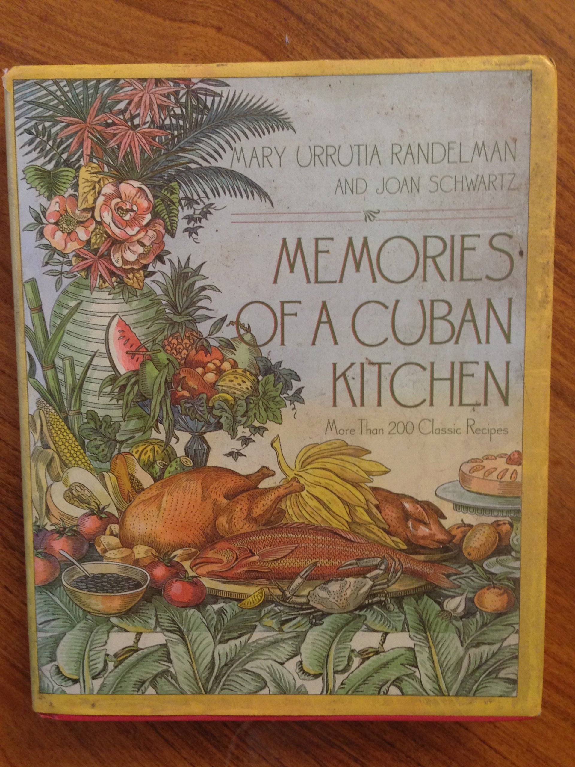 Authentic Cuban Cookbook: Traditional Recipes & Memories from Cuban Kitchens - Perfect for Home Chefs & Cuban Cuisine Lovers