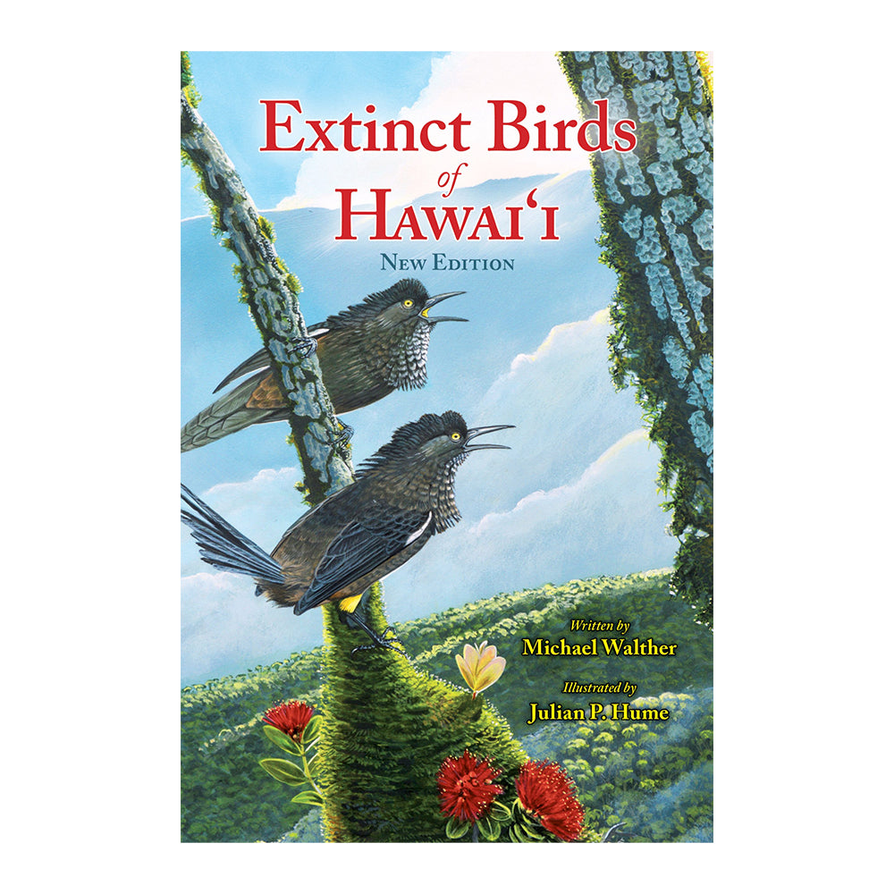 Extinct Birds of Hawaiʻi: New Edition - Discover Rare Species & Conservation Efforts | Perfect for Bird Lovers, History Buffs & Educators