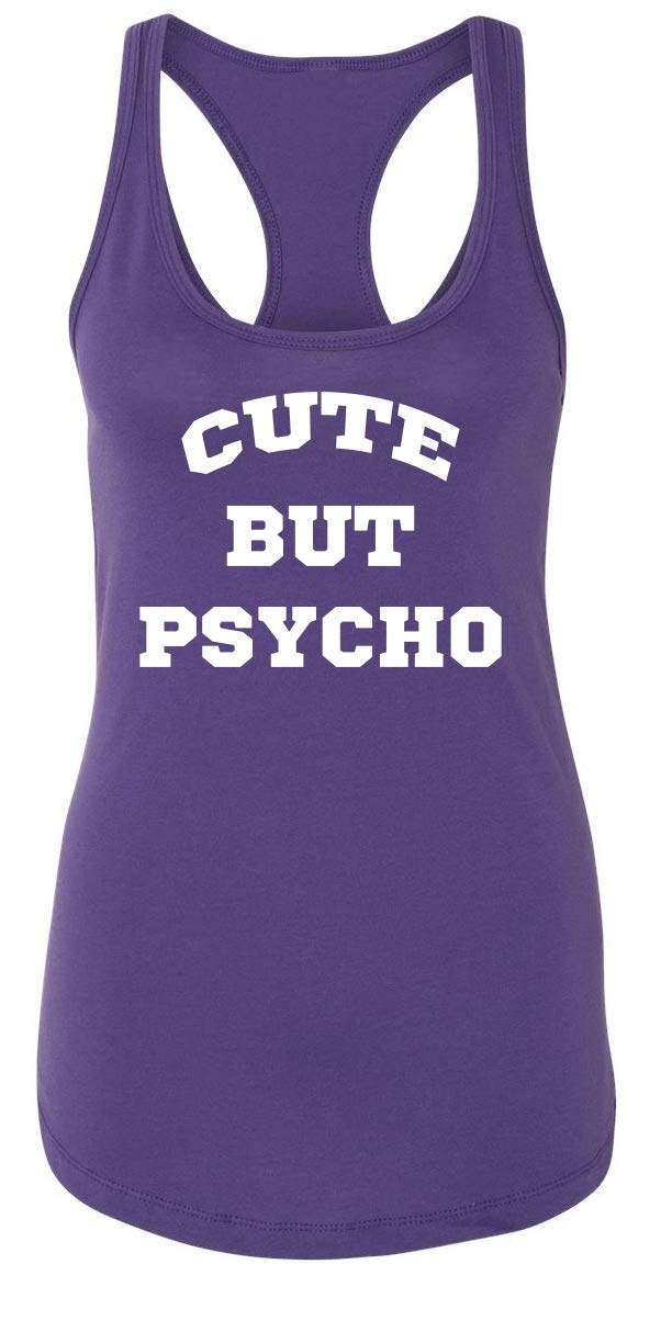 Funny Women's Cute But Psycho T-Shirt - Comical Valentine's Day Racerback Tee for Ladies | Perfect for Casual Wear, Parties & Gifts