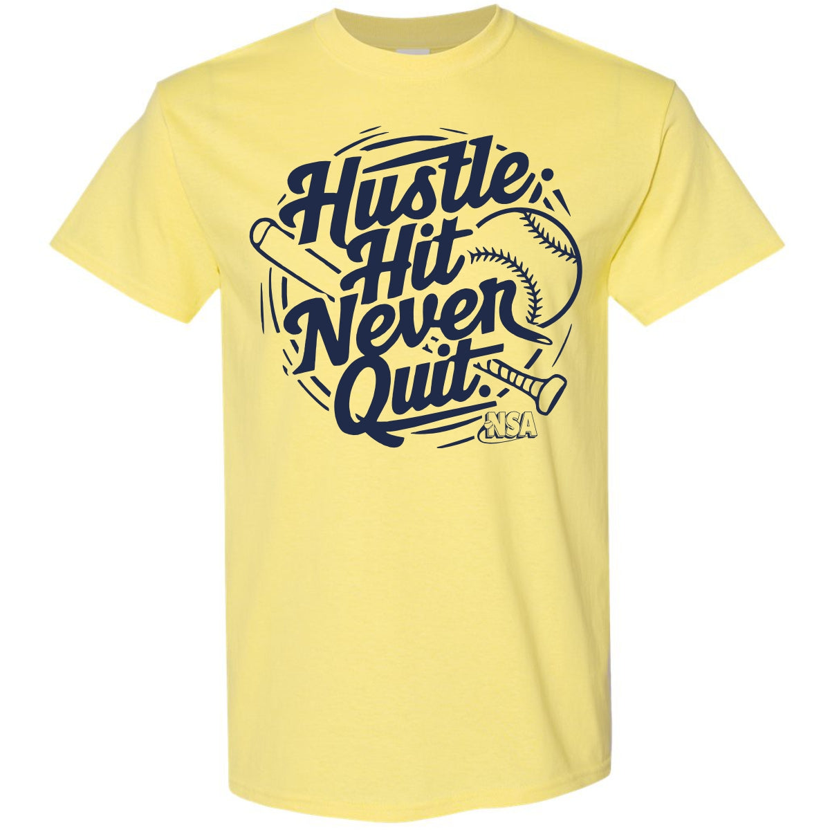NSA Hustle Hit Never Quit Short Sleeve T-Shirt - Motivational Workout & Gym Shirt for Men & Women - Perfect for Fitness Training, Running & Casual Wear