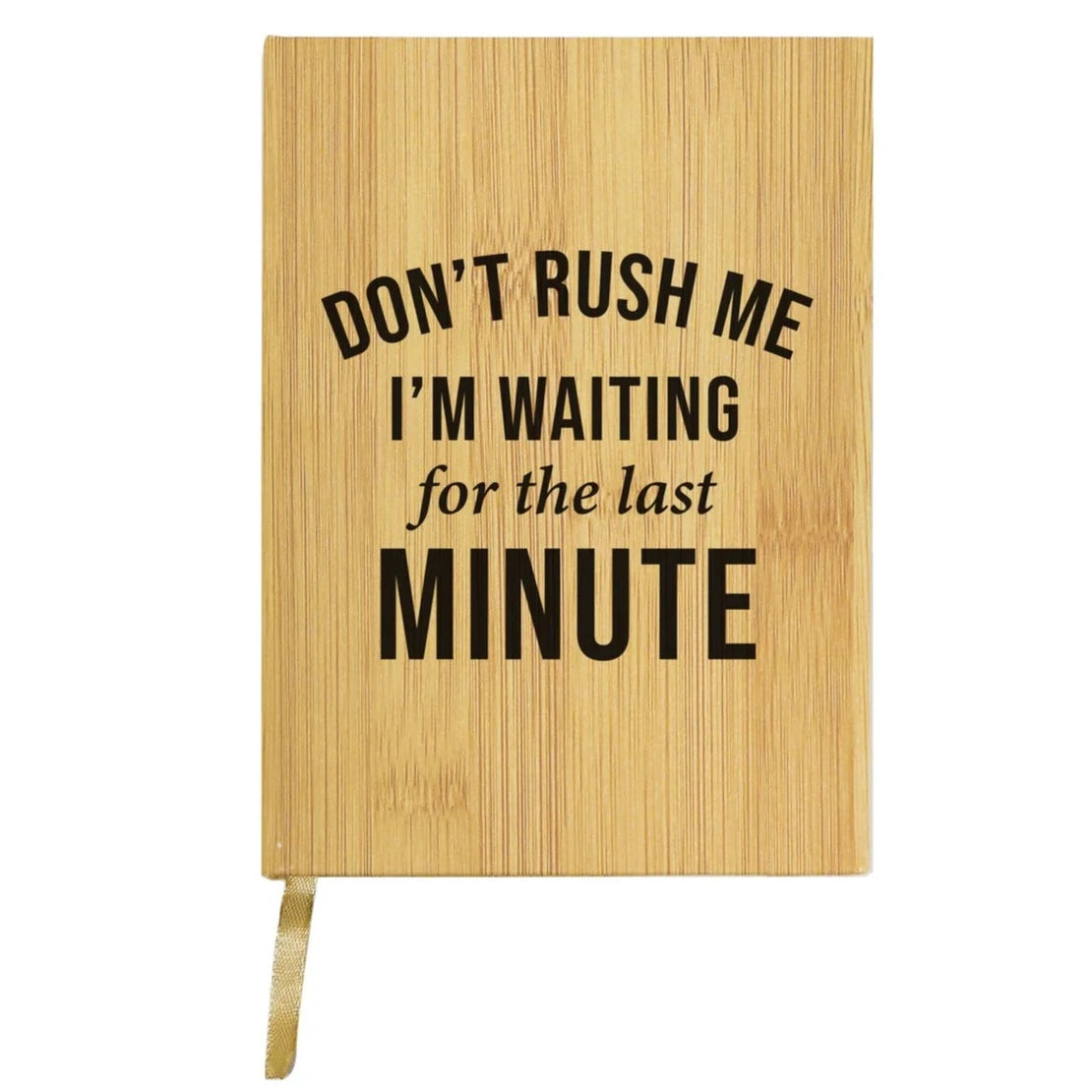 Don't Rush Me Journal - Mindful Daily Planner for Stress Relief & Self-Care | Perfect for Anxiety Management, Gratitude Practice & Personal Growth