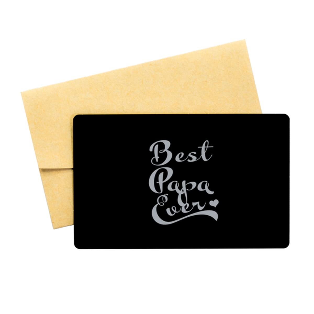 Best Papa Ever Black Aluminum Card - Inspirational Gift for Father's Birthday & Christmas - Personalized Keepsake for Dad's Wallet or Office Desk