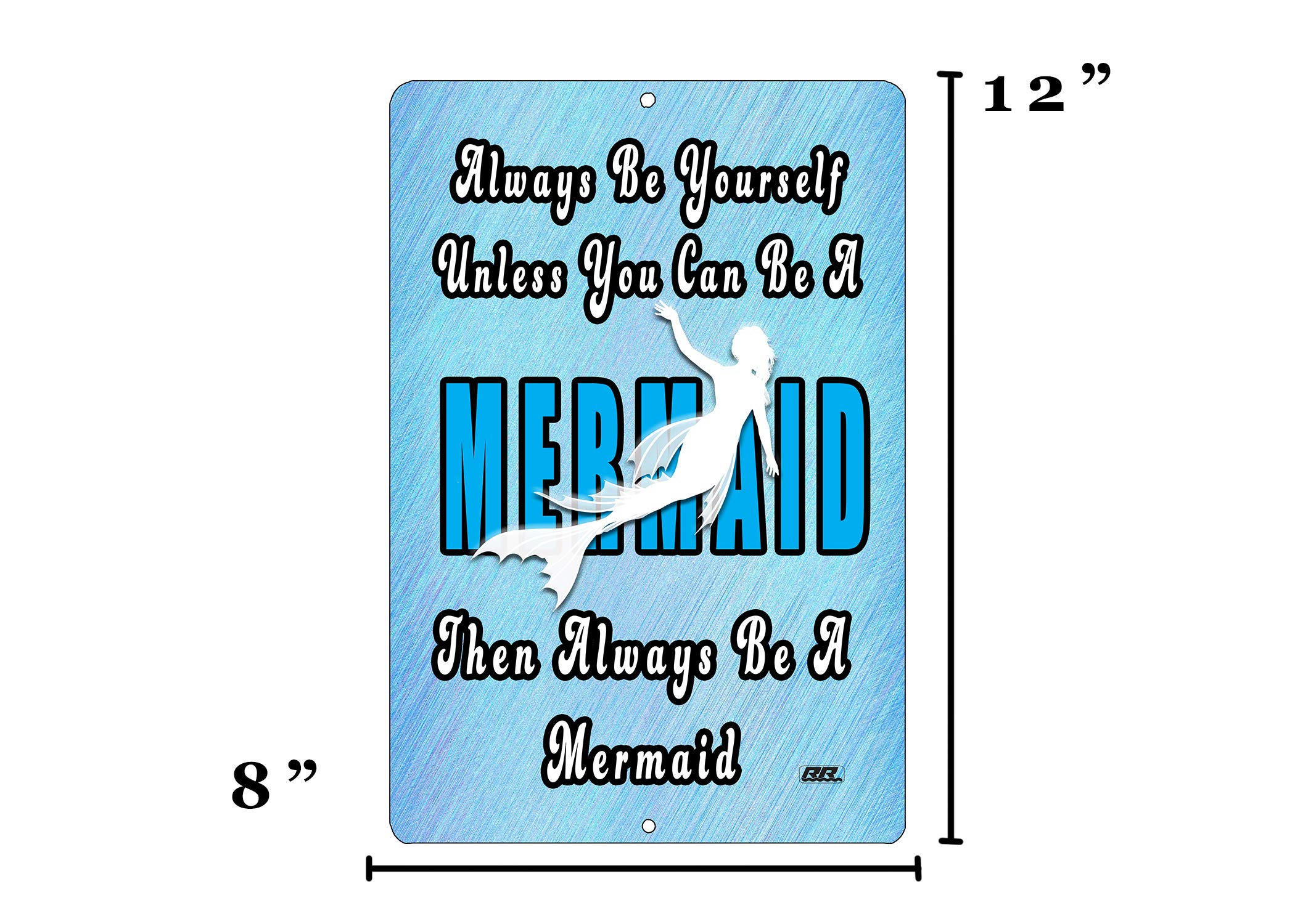 Funny Inspirational Girls Metal Tin Sign - Mermaid Wall Art for Bedroom, Door Decor, Bathroom, Kitchen, Office - Motivational Home Decoration