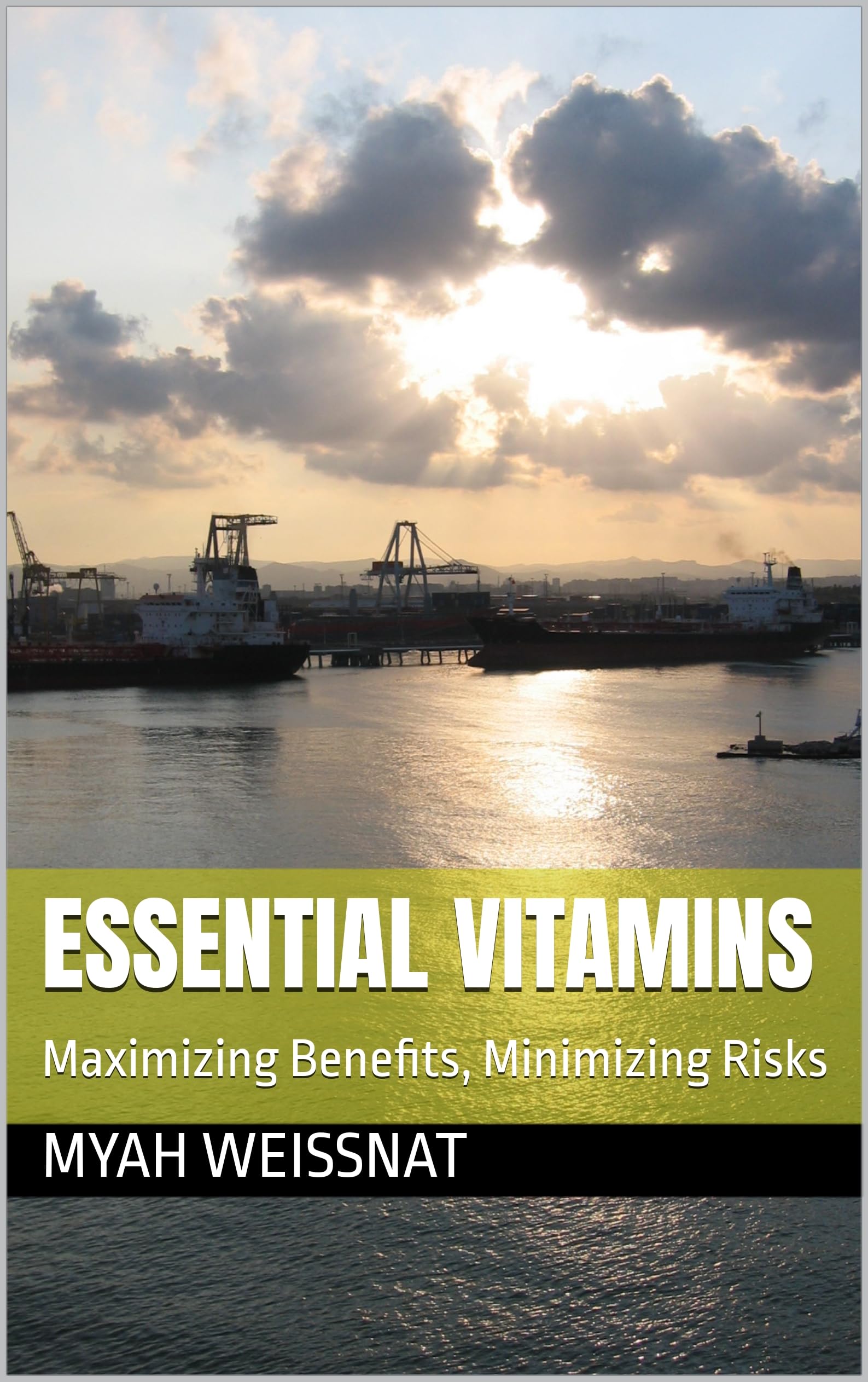 Essential Vitamins: Maximizing Benefits & Minimizing Risks for Optimal Health & Wellness | Daily Supplements for Energy, Immunity & Vitality