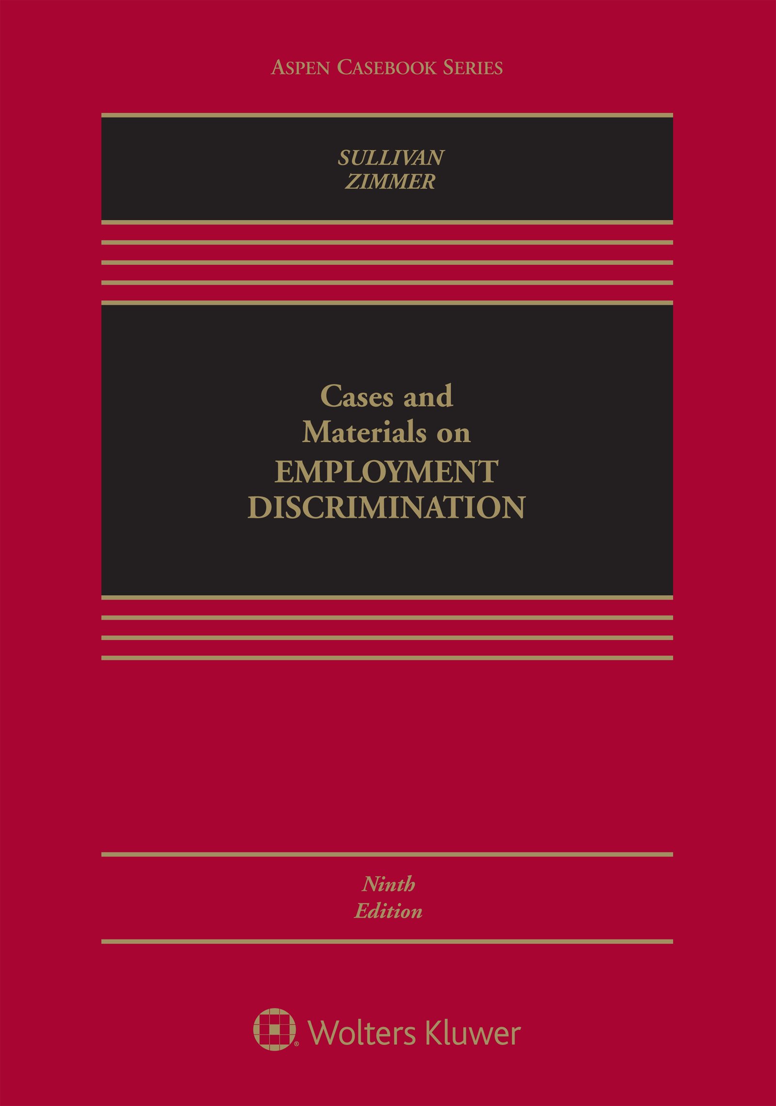 Employment Discrimination Law Casebook: Cases & Materials for Legal Studies - Aspen Casebook Series | Ideal for Law Students, Legal Professionals & Employment Law Courses