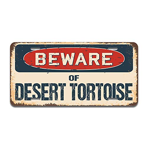 Beware of Desert Tortoise