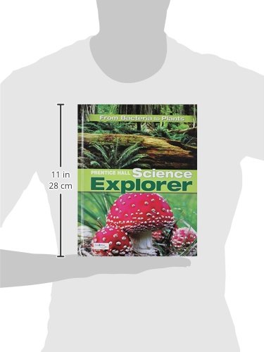 Prentice Hall Science Explorer: From Bacteria to Plants - Life Science Textbook for Middle School & Homeschool Biology Curriculum | Classroom & Home Learning Resource