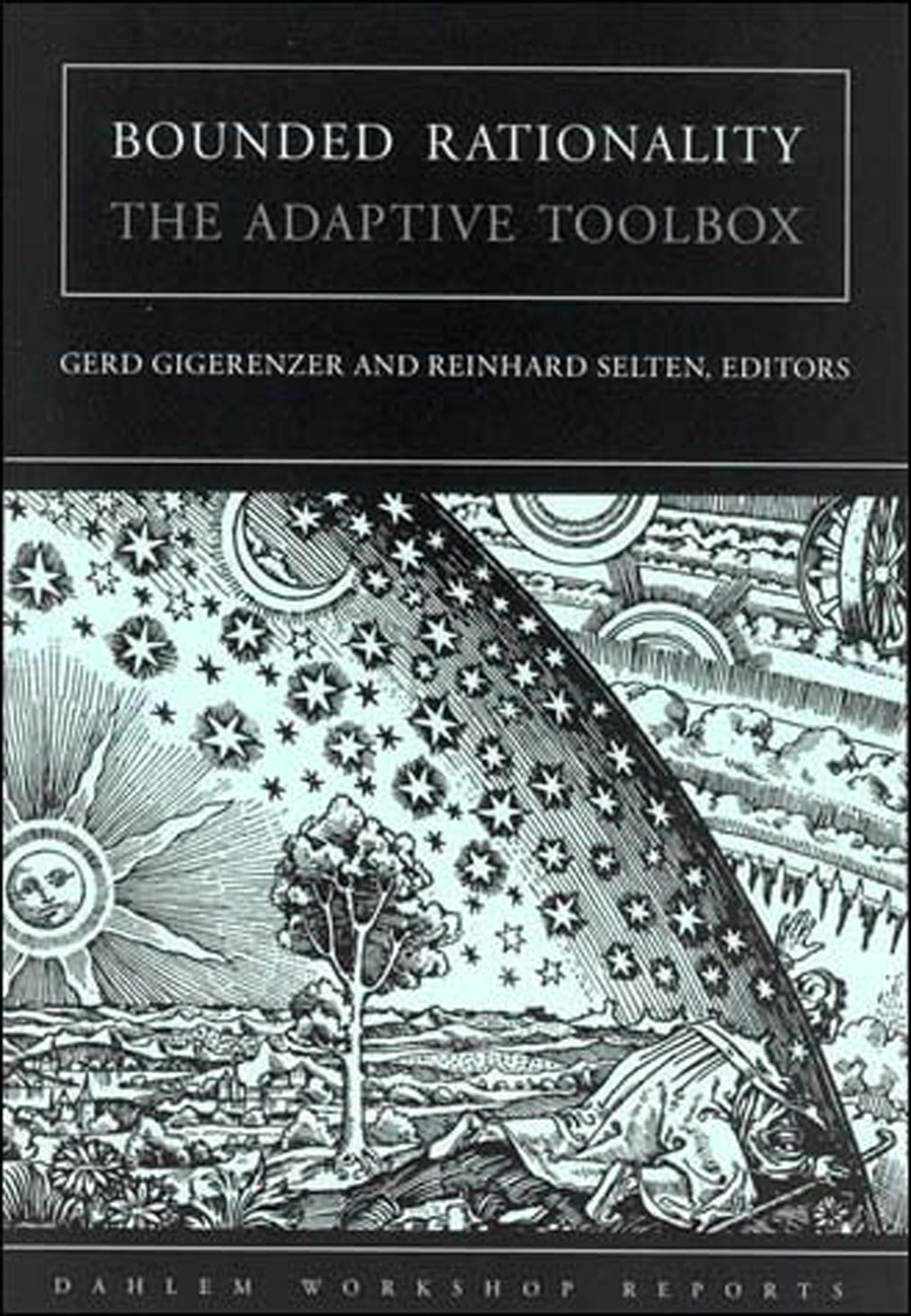 Bounded Rationality: The Adaptive Toolbox - Decision Making Strategies for Business & Everyday Life | Psychology Book for Entrepreneurs & Professionals