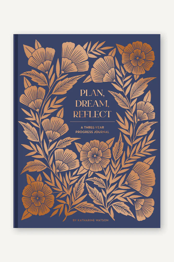 Plan, Dream, Reflect Journal: 3-Year Self-Improvement & Goal Tracking Notebook - Perfect for Personal Growth, Mindfulness Practice & Yearly Reflection