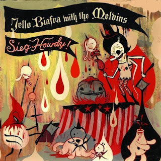 Jello Biafra & the Melvins - Sieg Howdy Vinyl LP Record | Punk Rock Music Collector's Edition | Perfect for Vinyl Enthusiasts & Music Lovers