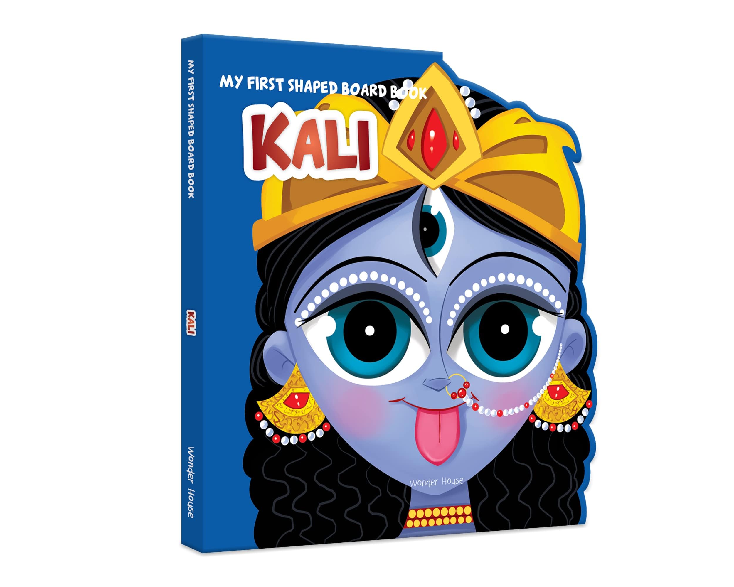 My First Shaped Board Book: Kali - Hindu Mythology for Kids | Perfect for Bedtime Stories & Early Learning