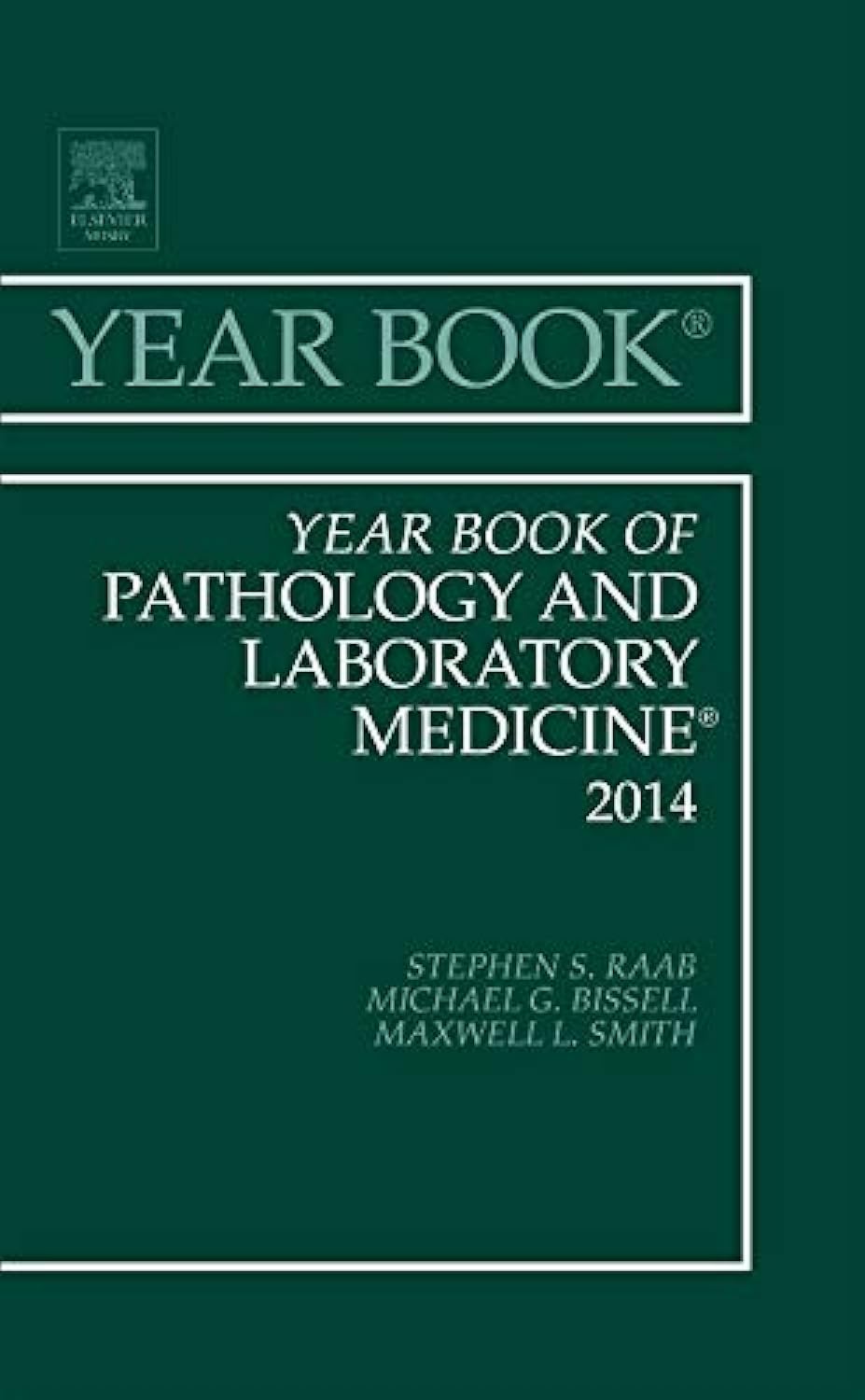 2014 Year Book of Pathology and Laboratory Medicine - Latest Medical Research & Diagnostic Reference Guide | Perfect for Pathologists, Lab Technicians & Medical Students