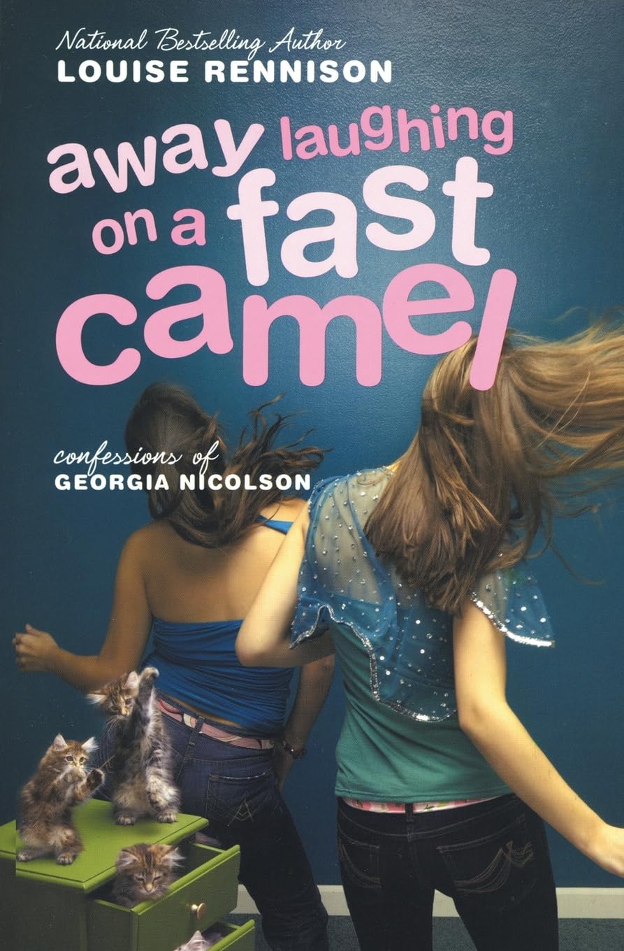 Laughing on a Fast Camel: Even More Confessions of Georgia Nicolson - Teen Fiction Book for Girls | Perfect for Travel Reading & Teenage Humor