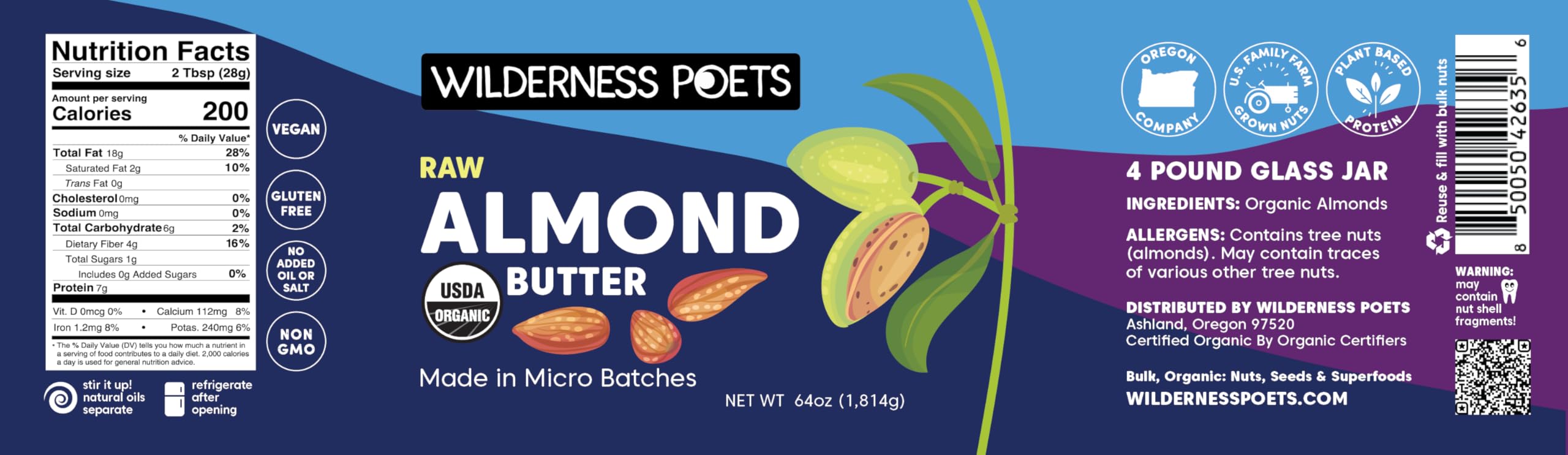 Organic Raw Almond Butter by Wilderness Poets - 4 Pound Jar | Vegan, Gluten Free, Non-GMO, No Salt Added, No Sugar | Perfect for Smoothies, Baking & Healthy Snacks