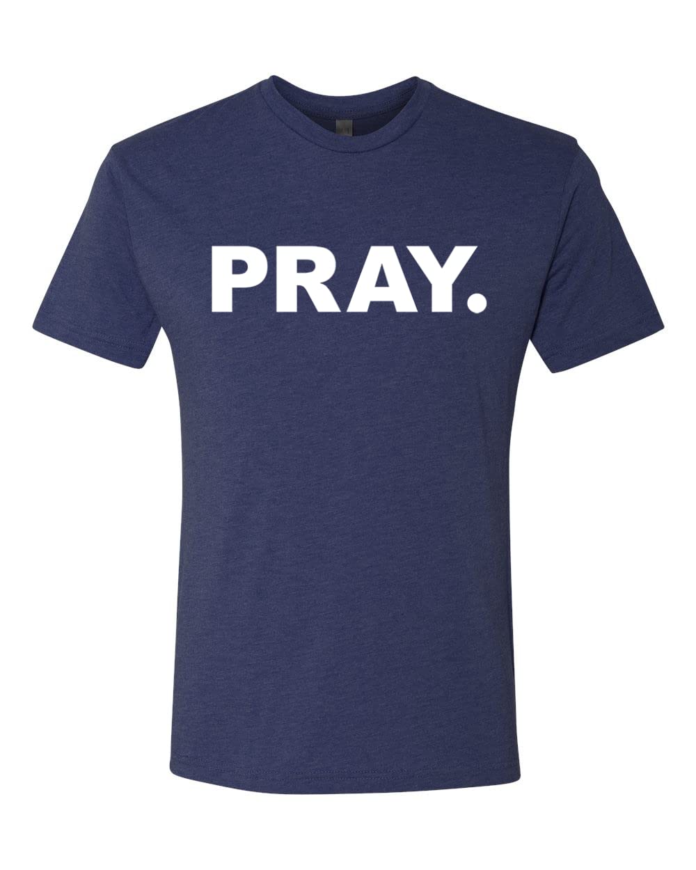 Pray Inspirational Christian Men's Premium Tri-Blend T-Shirt - Soft Comfortable Faith-Based Tee for Church, Worship & Daily Wear