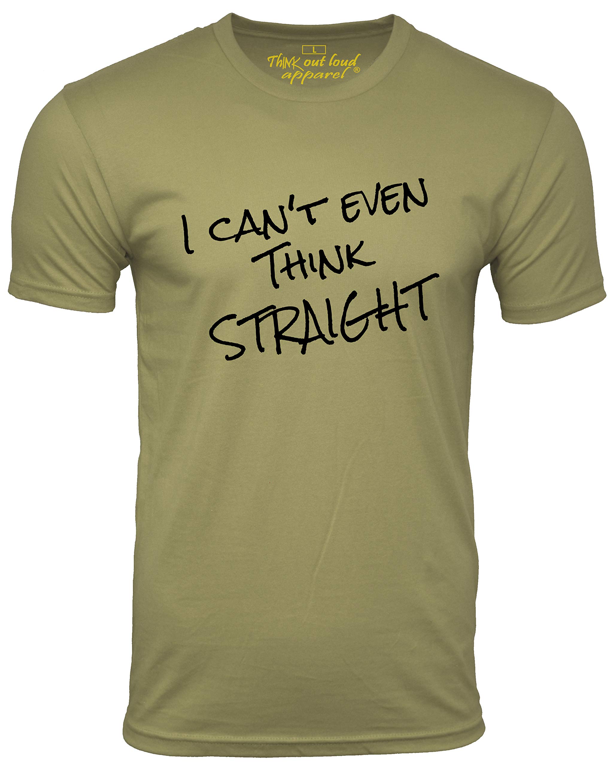 Funny Gay Pride T-Shirt - 'I Can't Even Think Straight' Humor Tee for LGBTQ+ Support & Ally - Perfect for Pride Parades, Festivals, and Everyday Wear