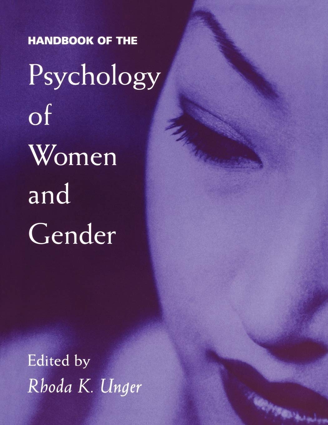 Psychology of Women and Gender: Comprehensive Handbook for Gender Studies, Feminist Research & Clinical Practice | Essential Resource for Students, Therapists & Researchers