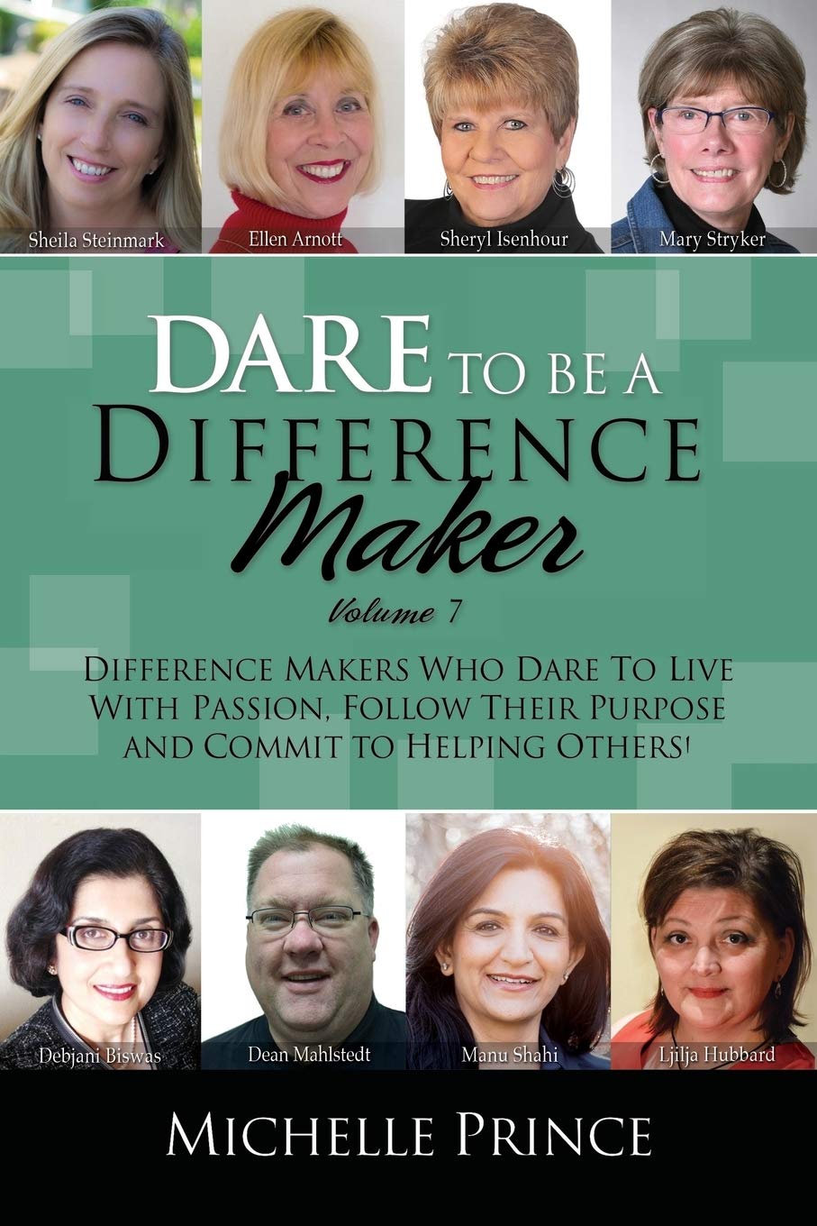 Dare to Be a Difference Maker 7 - Motivational T-Shirt for Men & Women - Inspirational Gift for Leaders, Teachers, and Activists - Perfect for Work, School, and Social Events