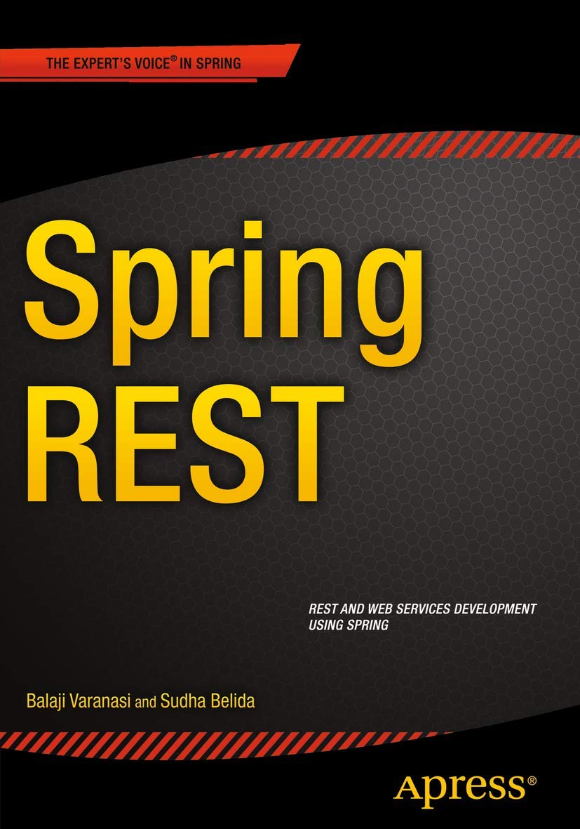 Spring REST Framework - Build Scalable RESTful APIs for Web & Mobile Applications | Enterprise & Cloud Integration