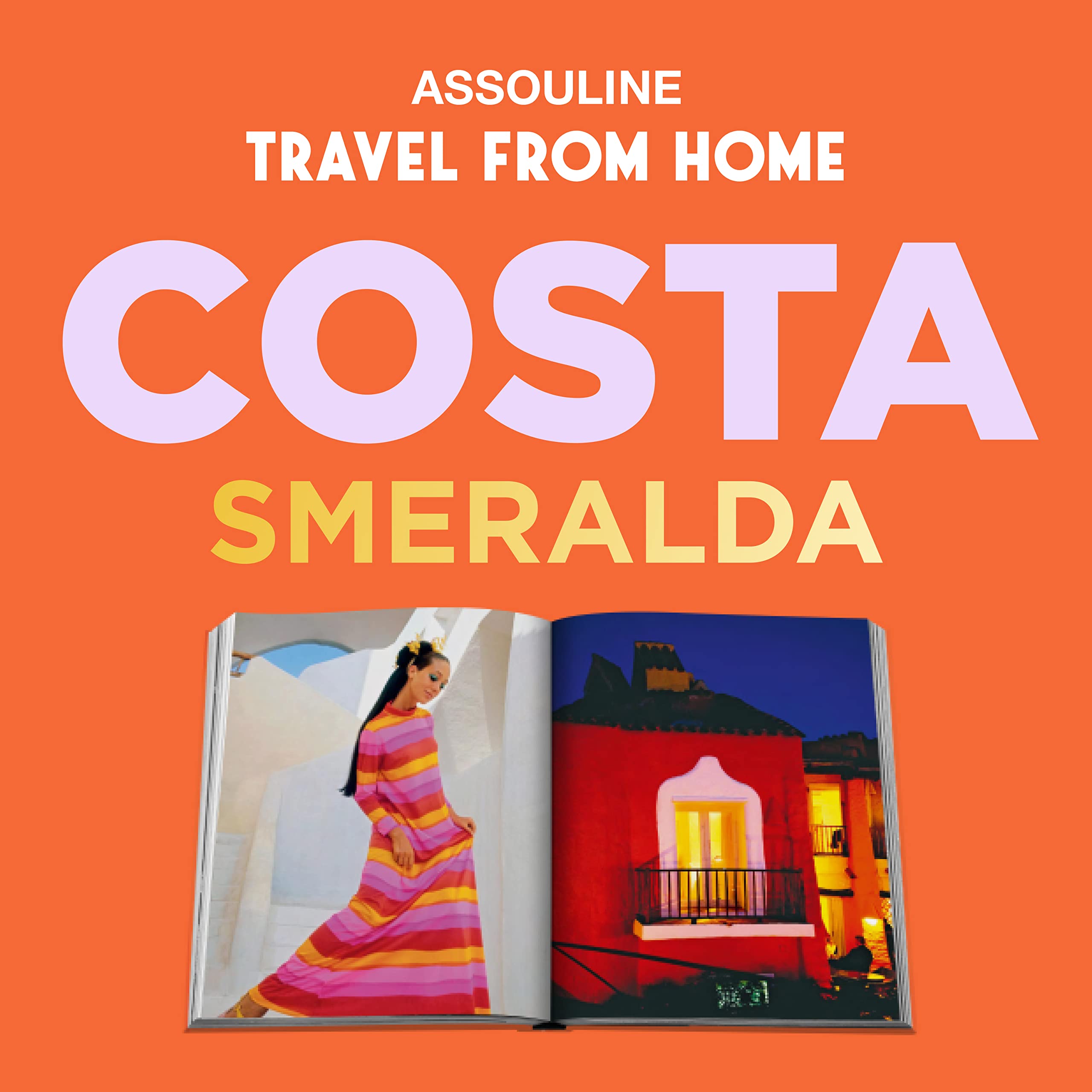 Costa Smeralda Luxury Coffee Table Book by Assouline - Premium Travel & Photography Hardcover for Home Decor, Gift & Interior Design Inspiration