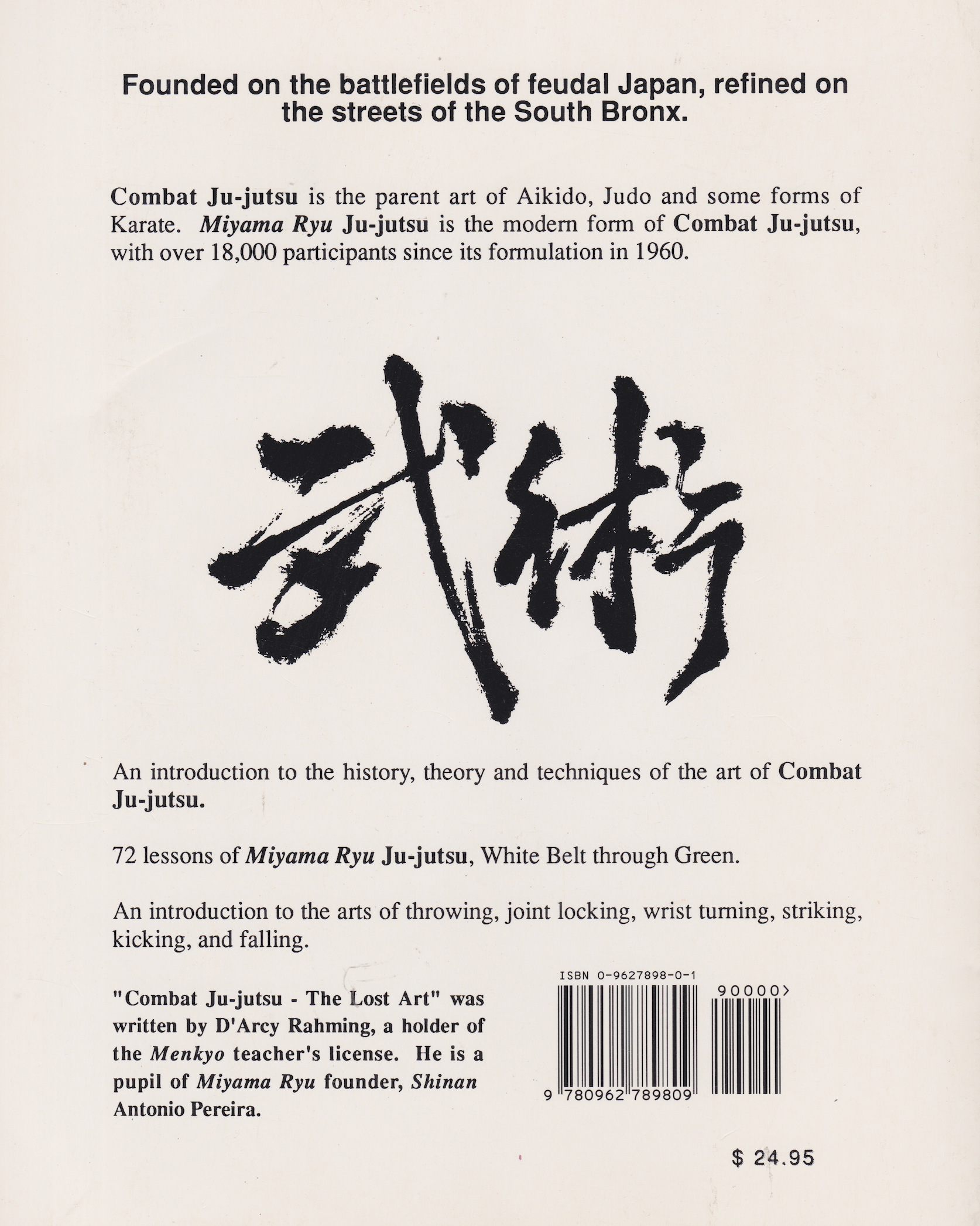 Combat Jujutsu The Lost Art: Official Miyama Ryu Jujutsu Textbook by Darcy Rahming (Used) - Martial Arts Training, Self-Defense Techniques & Historical Study