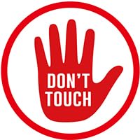 DON'T TOUCH