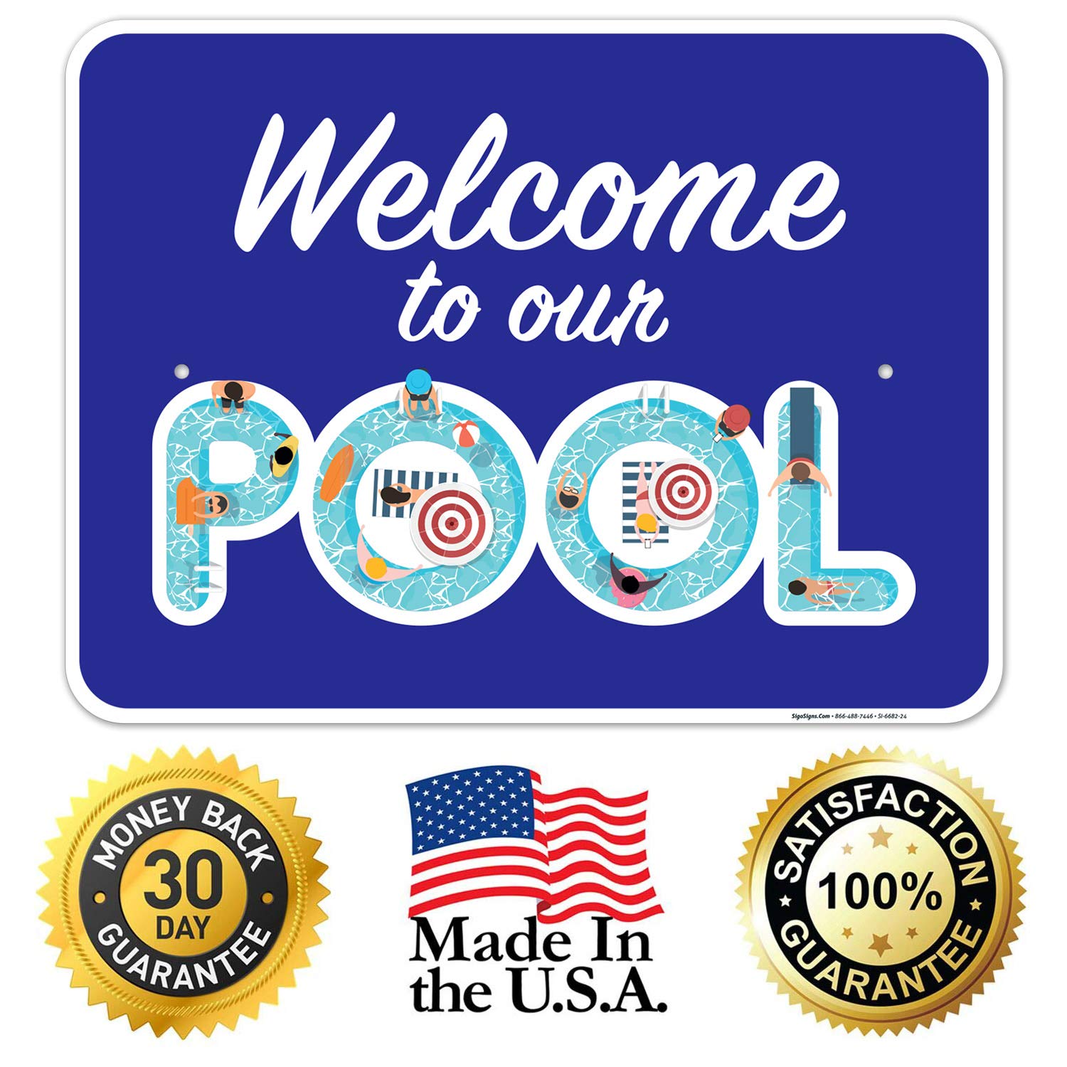 18x24 Inches Sigo Signs Pool Welcome Sign - Rust-Free .063 Aluminum, Fade-Resistant for Indoor/Outdoor Use - Perfect for Backyard, Community Pools, and Resorts - Made in USA